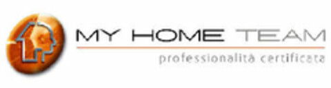 MY HOME TEAM professionalità certificata Logo (EUIPO, 19.09.2006)