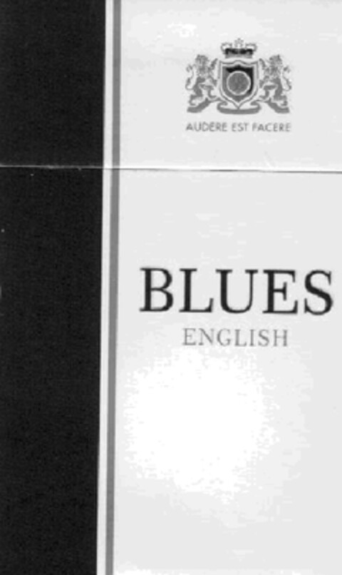 BLUES ENGLISH AUDERE EST FACERE Logo (EUIPO, 06.07.2011)