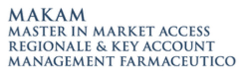 MAKAM MASTER IN MARKET ACCESS REGIONALE & KEY ACCOUNT MANAGEMENT FARMACEUTICO Logo (EUIPO, 21.12.2018)