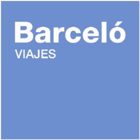 Barceló VIAJES Logo (EUIPO, 31.05.2007)