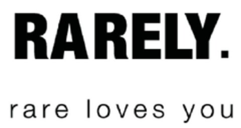 RARELY.  RARE LOVES YOU Logo (EUIPO, 02/11/2016)