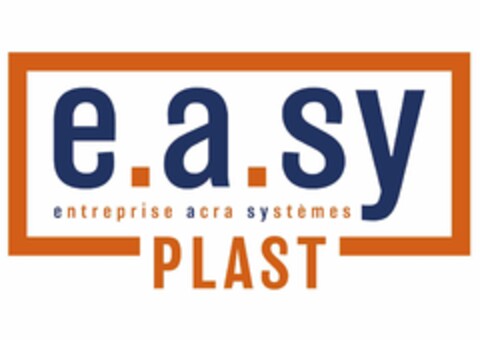 e.a.sy entreprise acra systèmes plast Logo (EUIPO, 05/12/2020)