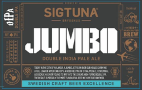 SIGTUNA JUMBO DOUBLE INDIA PALE ALE SWEDISH CRAFT BEER EXCELLENCE Logo (EUIPO, 19.05.2016)