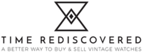 TIME REDISCOVERED A BETTER WAY TO BUY & SELL VINTAGE WATCHES Logo (EUIPO, 12/10/2018)