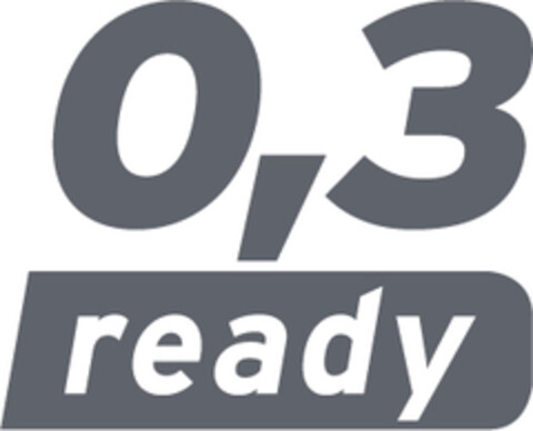 0,3 ready Logo (EUIPO, 25.01.2007)