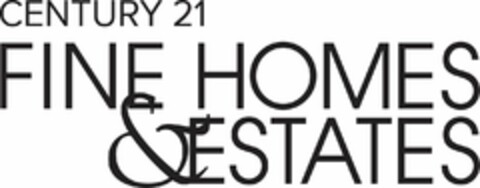 CENTURY 21 FINE HOMES & ESTATES Logo (EUIPO, 09.08.2017)