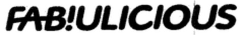 FAB!ULICIOUS Logo (EUIPO, 25.05.2004)