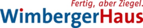 Fertig, aber Ziegel.
Wimberger Haus Logo (EUIPO, 27.04.2009)