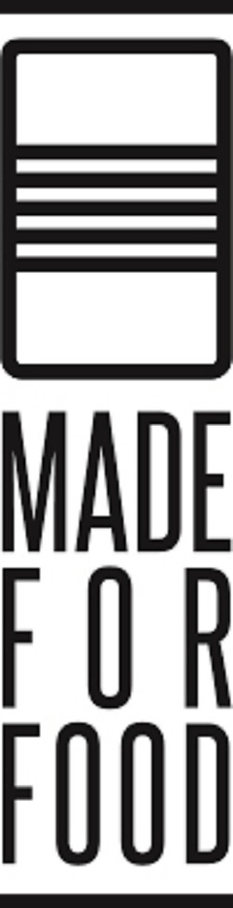 MADE FOR FOOD Logo (EUIPO, 16.08.2017)