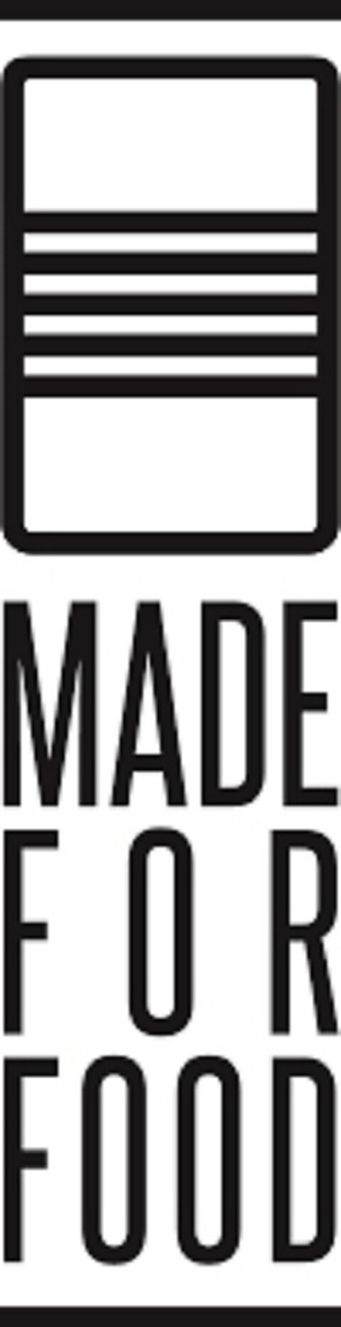 MADE FOR FOOD Logo (EUIPO, 08/16/2017)