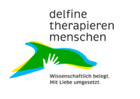 delfine therapieren menschen Wissenschaftlich belegt. Mit Liebe umgesetzt. Logo (EUIPO, 03.12.2021)