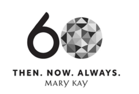 60 THEN. NOW. ALWAYS. MARY KAY Logo (EUIPO, 14.04.2022)
