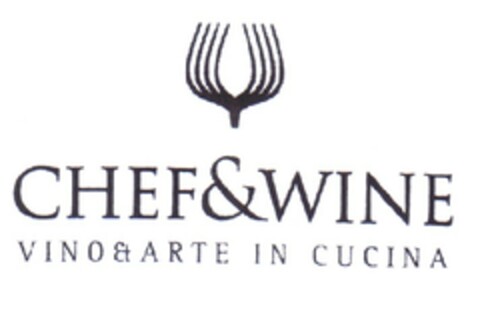 CHEF&WINE VINO ET ARTE IN CUCINA Logo (EUIPO, 03.12.2007)