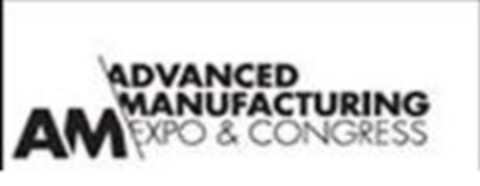 ADVANCED MANUFACTURING EXPO & CONGRESS Logo (EUIPO, 03.12.2018)