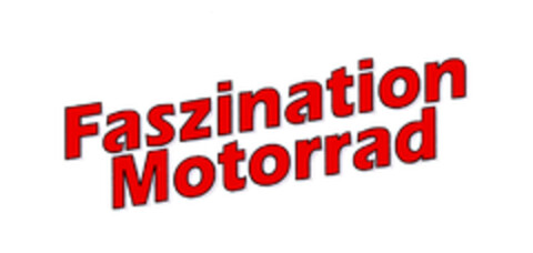 Faszination Motorrad Logo (EUIPO, 22.11.2004)