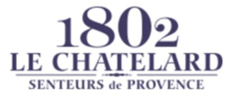 1802 LE CHATELARD SENTEURS DE PROVENCE Logo (EUIPO, 26.05.2018)