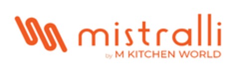 mistralli by M KITCHEN WORLD Logo (EUIPO, 07/12/2021)