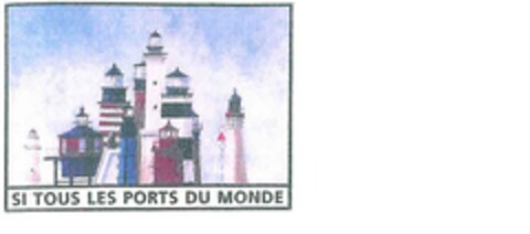 SI TOUS LES PORTS DU MONDE Logo (EUIPO, 09.08.2006)