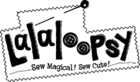 Lalaloopsy Sew Magical! Sew Cute! Logo (EUIPO, 10/15/2010)