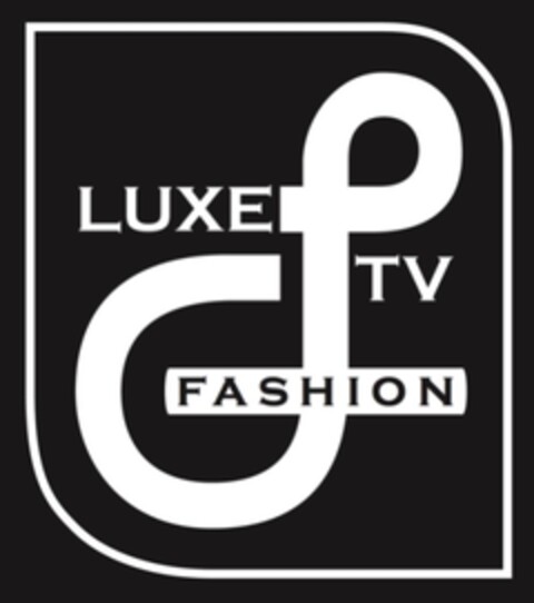 LUXE TV FASHION Logo (EUIPO, 04.12.2013)