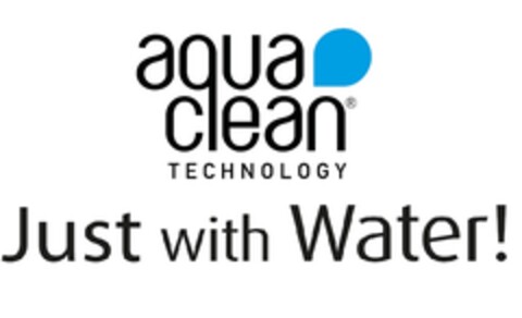 AQUA CLEAN TECHNOLOGY JUST WITH WATER Logo (EUIPO, 01/17/2014)