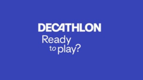 DECATHLON Ready to play ? Logo (EUIPO, 03/13/2024)