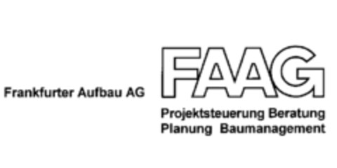 FAAG Frankfurter Aufbau AG 
Projektsteuerung Beratung Planung Baumanagement Logo (EUIPO, 14.04.1998)