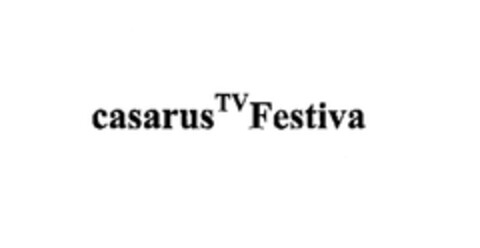 casarus TV Festiva Logo (EUIPO, 01/19/2006)