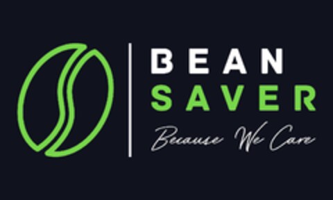 BEAN SAVER Because We Care Logo (EUIPO, 02/29/2024)