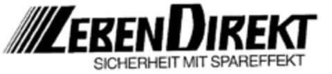 LEBEN DIREKT SICHERHEIT MIT SPAREFFEKT Logo (EUIPO, 06.09.1996)
