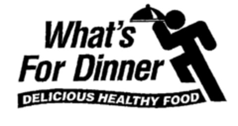 What's For Dinner DELICIOUS HEALTHY FOOD Logo (EUIPO, 11/13/2001)