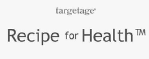 TARGETAGE RECIPE FOR HEALTH Logo (EUIPO, 09/12/2013)