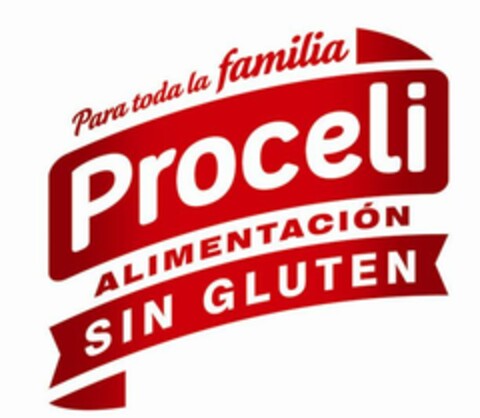 PARA TODA LA FAMILIA PROCELI ALIMENTACION SIN GLUTEN Logo (EUIPO, 03/24/2014)