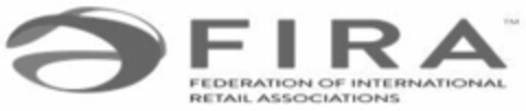 FIRA FEDERATION OF INTERNATIONAL RETAIL ASSOCIATIONS Logo (EUIPO, 14.02.2019)