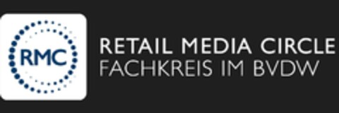 RMC RETAIL MEDIA CIRCLE FACHKREIS IM BVDW Logo (EUIPO, 03/01/2023)