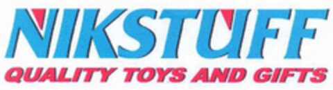 NIKSTUFF QUALITY TOYS AND GIFTS Logo (EUIPO, 20.03.2001)