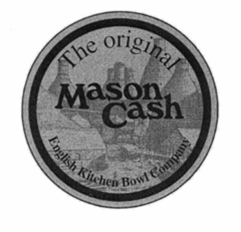 Mason Cash The original English Kitchen Bowl Company Logo (EUIPO, 10/12/2001)