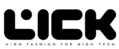 LICK HIGH FASHION FOR HIGH TECH Logo (EUIPO, 25.11.2013)