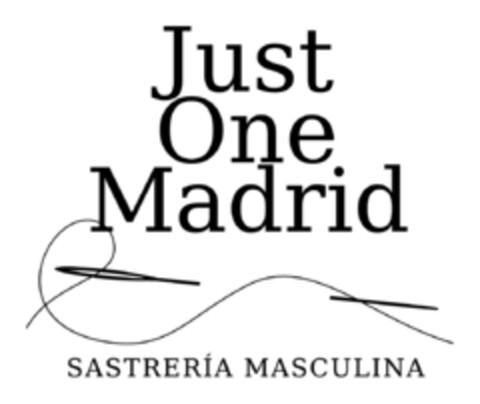 JUST ONE MADRID SASTRERÍA MASCULINA Logo (EUIPO, 01/13/2014)