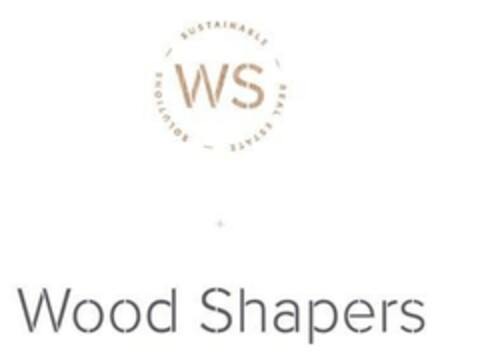 WS + Wood Shapers SUSTAINABLE-REAL ESTATE-SOLUTIONS Logo (EUIPO, 11/28/2019)