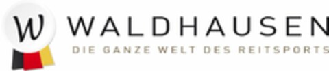 WALDHAUSEN DIE GANZE WELT DES REITSPORTS Logo (EUIPO, 10.11.2020)