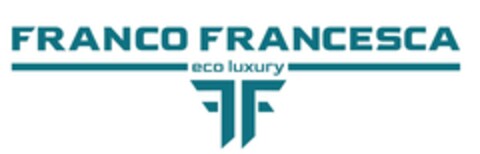 FRANCO FRANCESCA eco luxury Logo (EUIPO, 18.01.2024)