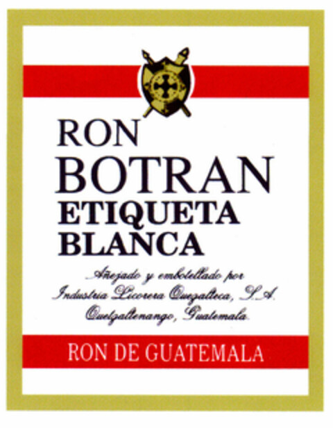 RON BOTRAN ETIQUETA BLANCA RON DE GUATEMALA Logo (EUIPO, 19.11.1999)