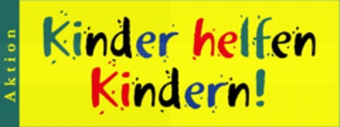 Aktion Kinder helfen Kindern! Logo (EUIPO, 10/22/2009)