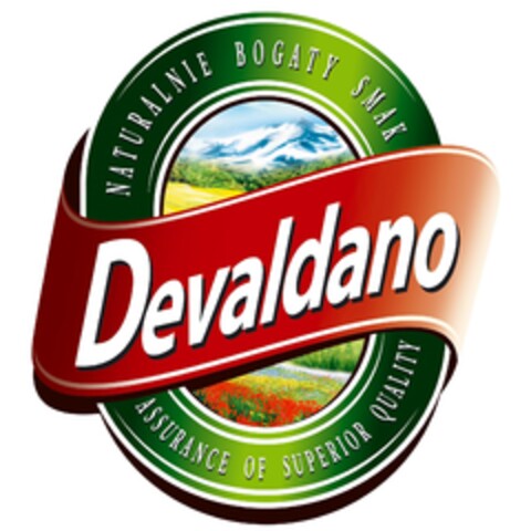 NATURALNIE BOGATY SMAK Devaldano ASSURANCE OF SUPERIOR QUALITY Logo (EUIPO, 09/01/2011)