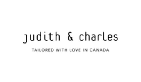 judith & charles TAILORED WITH LOVE IN CANADA Logo (EUIPO, 24.12.2014)