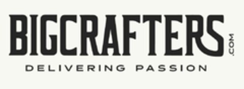 BIGCRAFTERS.COM DELIVERING PASSION Logo (EUIPO, 07.07.2021)