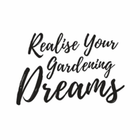REALISE YOUR GARDENING DREAMS Logo (EUIPO, 18.03.2021)