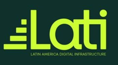 Lati LATIN AMERICA DIGITAL INFRASTRUCTURE Logo (EUIPO, 18.11.2022)