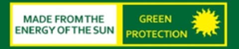 MADE FROM THE ENERGY OF THE SUN/GREEN PROTECTION Logo (EUIPO, 09.06.2011)